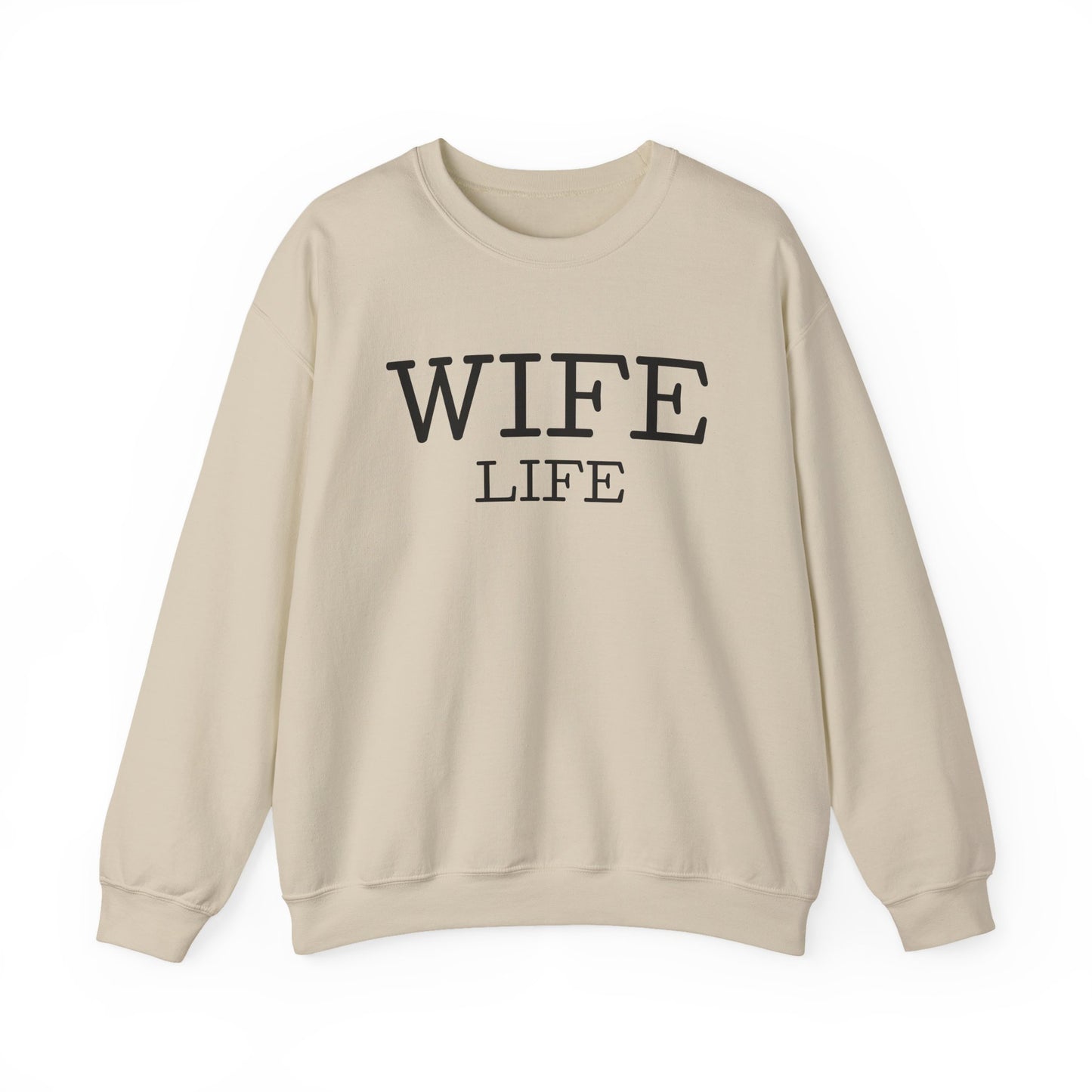Wife Life Crewneck Sweatshirt, Cozy Wife Gift, Unisex Sweatshirt, Mother's Day Gift, Relaxed Fit Apparel, Casual Everyday Wear