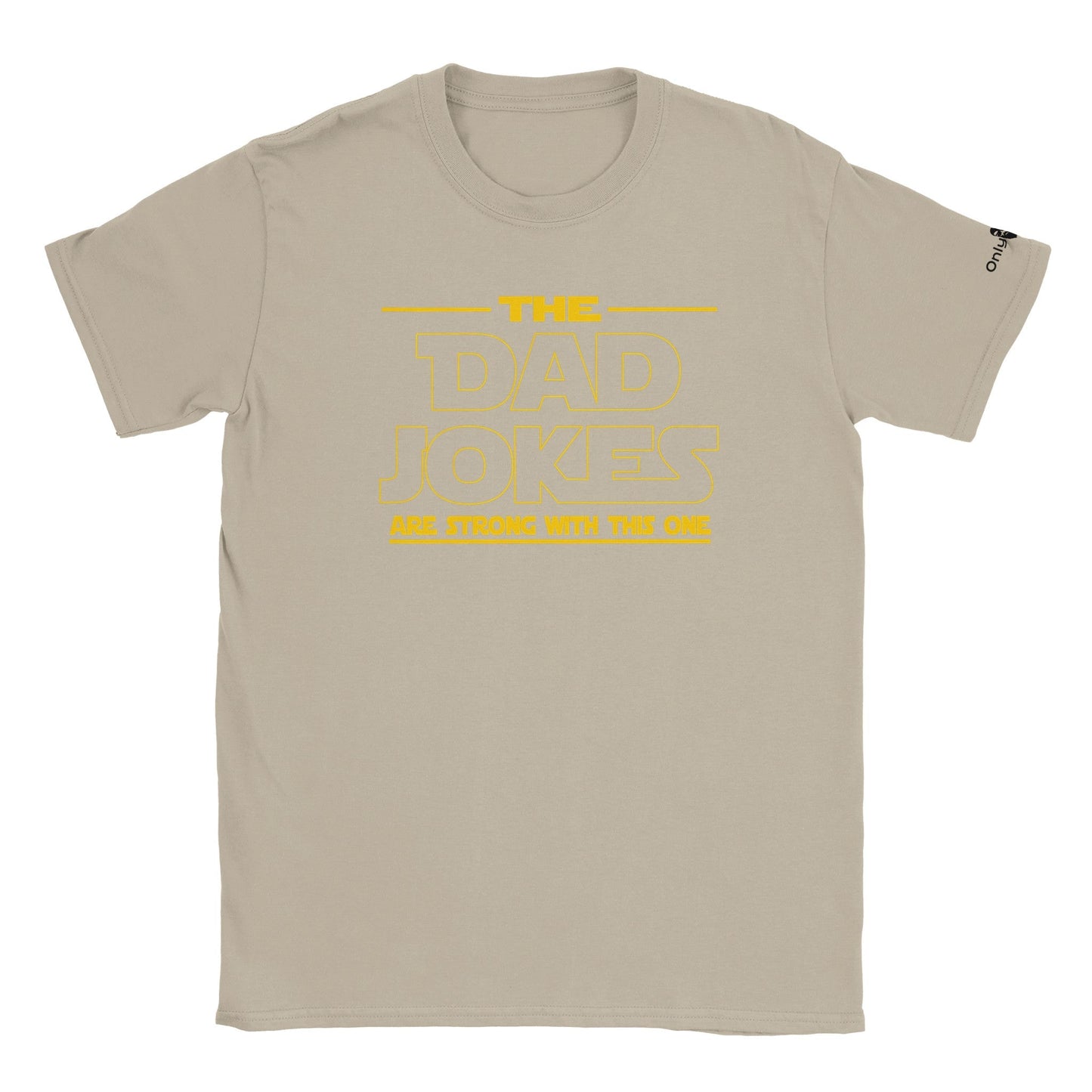 Dad Jokes SW Theme - Only Dads T-shirt