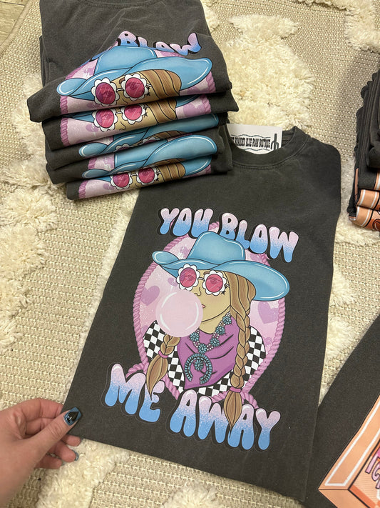 You blow me away valentines graphic tee - Comfort Colors