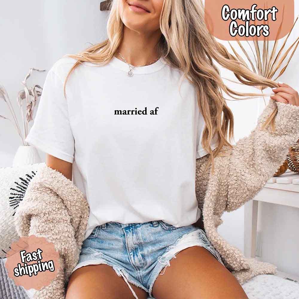 Married AF Comfort Colors T-Shirt, Just Married Couple Tee