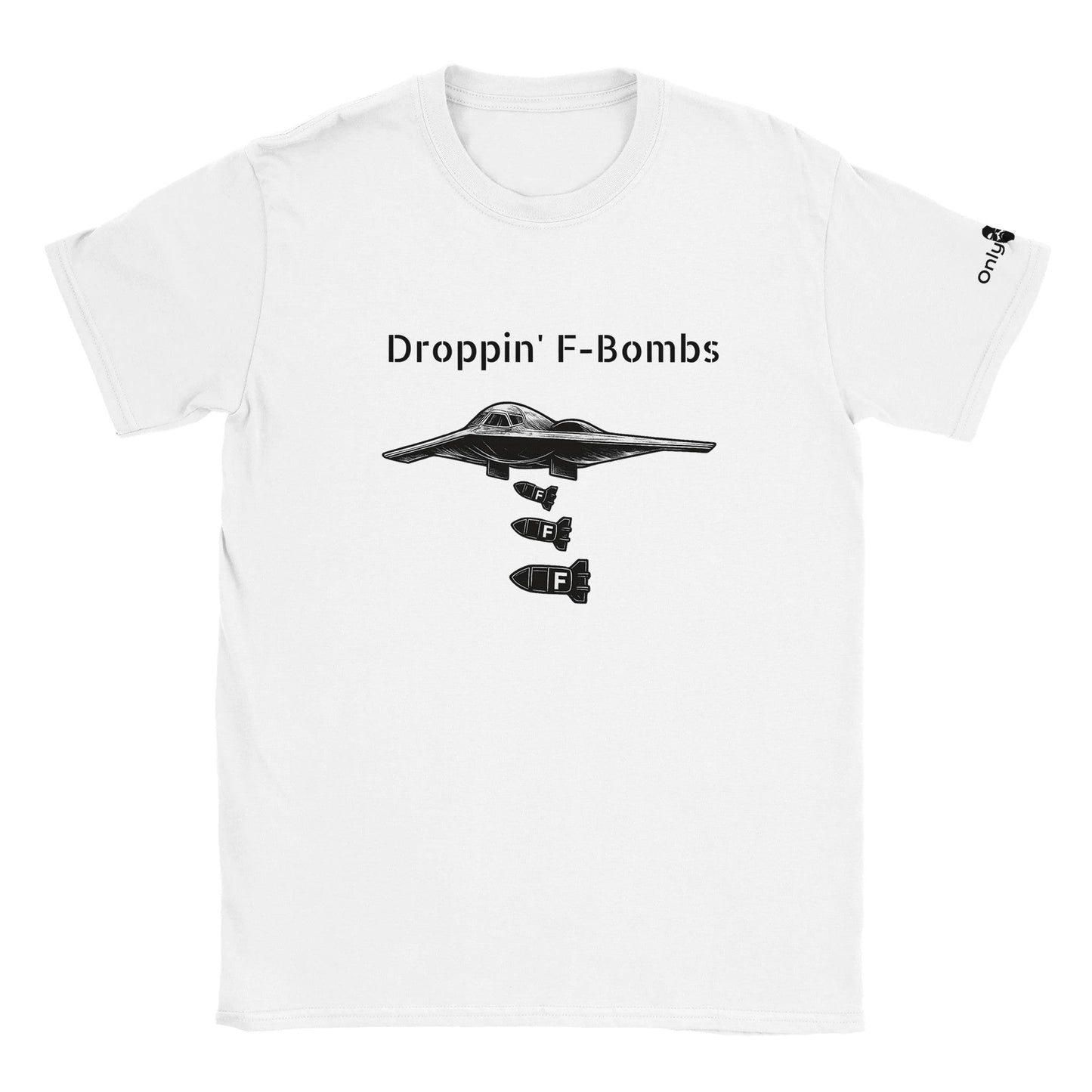 Droppin' F-Bombs In Style – Only Dads T-Shirt