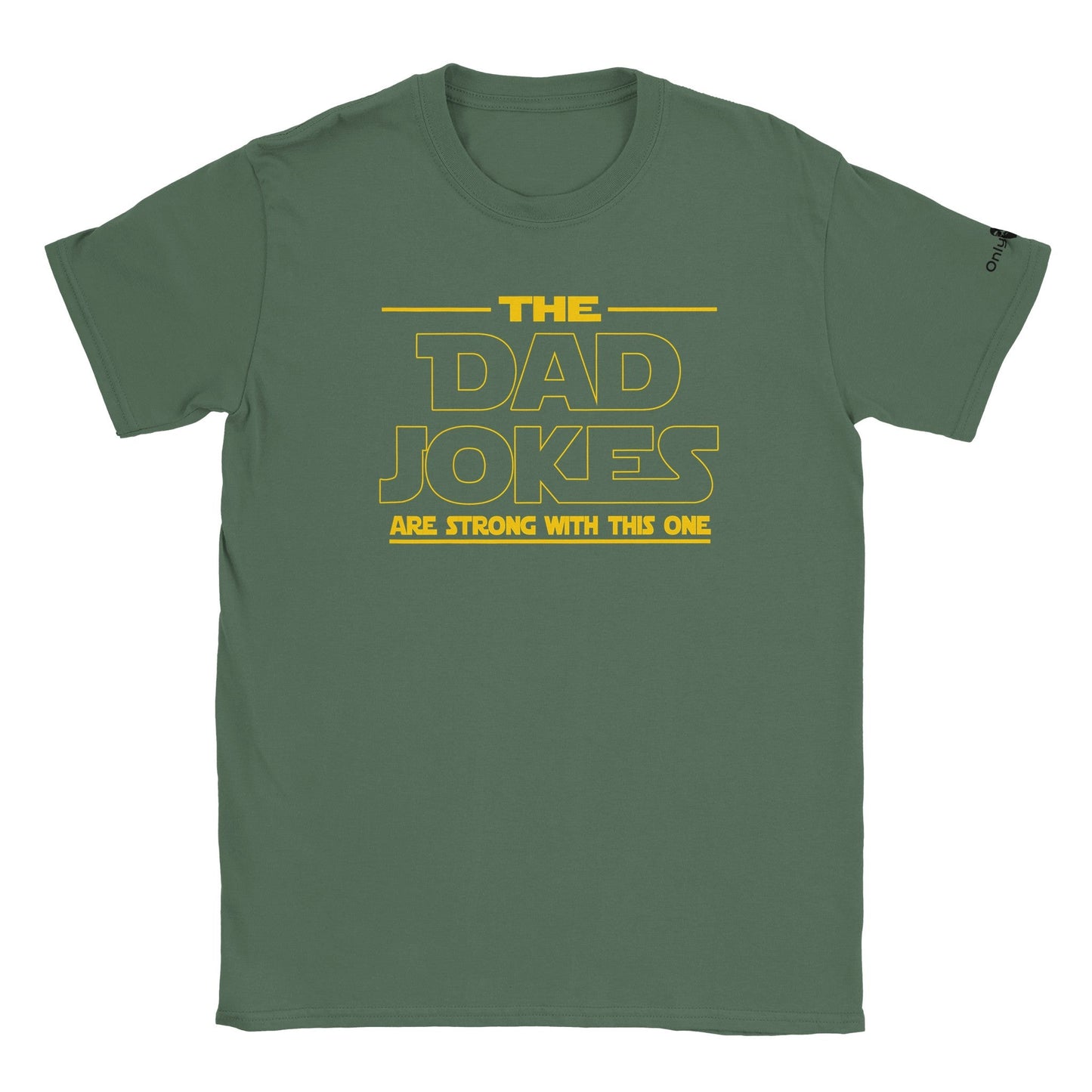 Dad Jokes SW Theme - Only Dads T-shirt