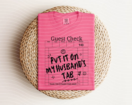 Put It On My Husband's Tab Graphic Tee