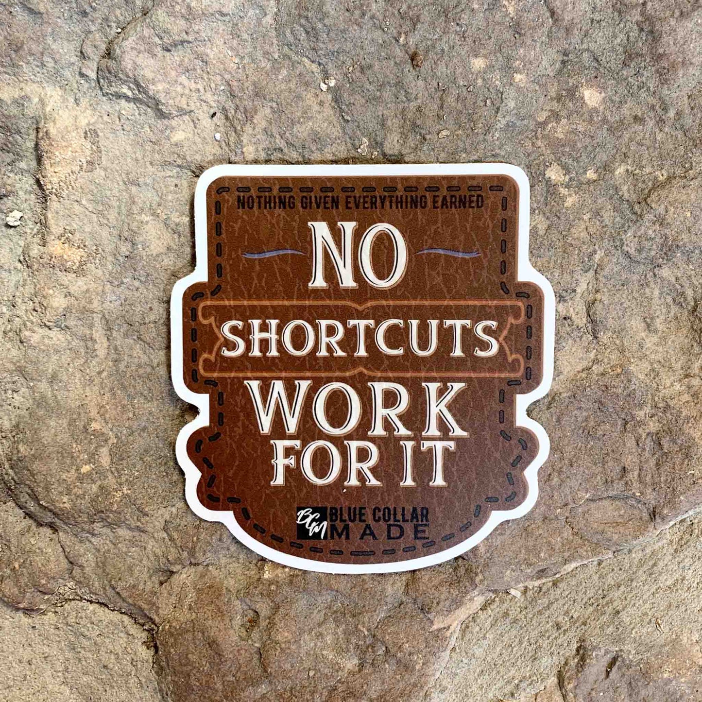 No Shortcuts Sticker