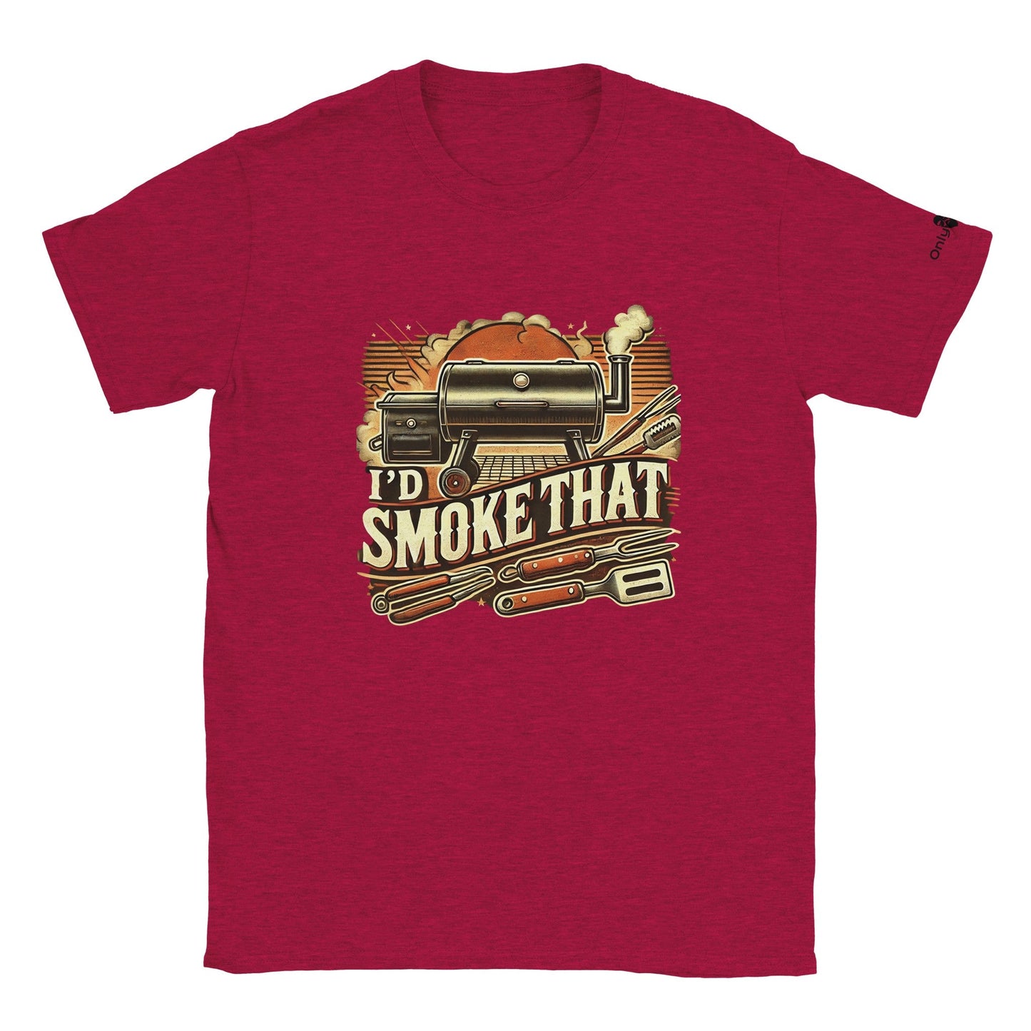 I'd Smoke That - Only Dads T-shirt