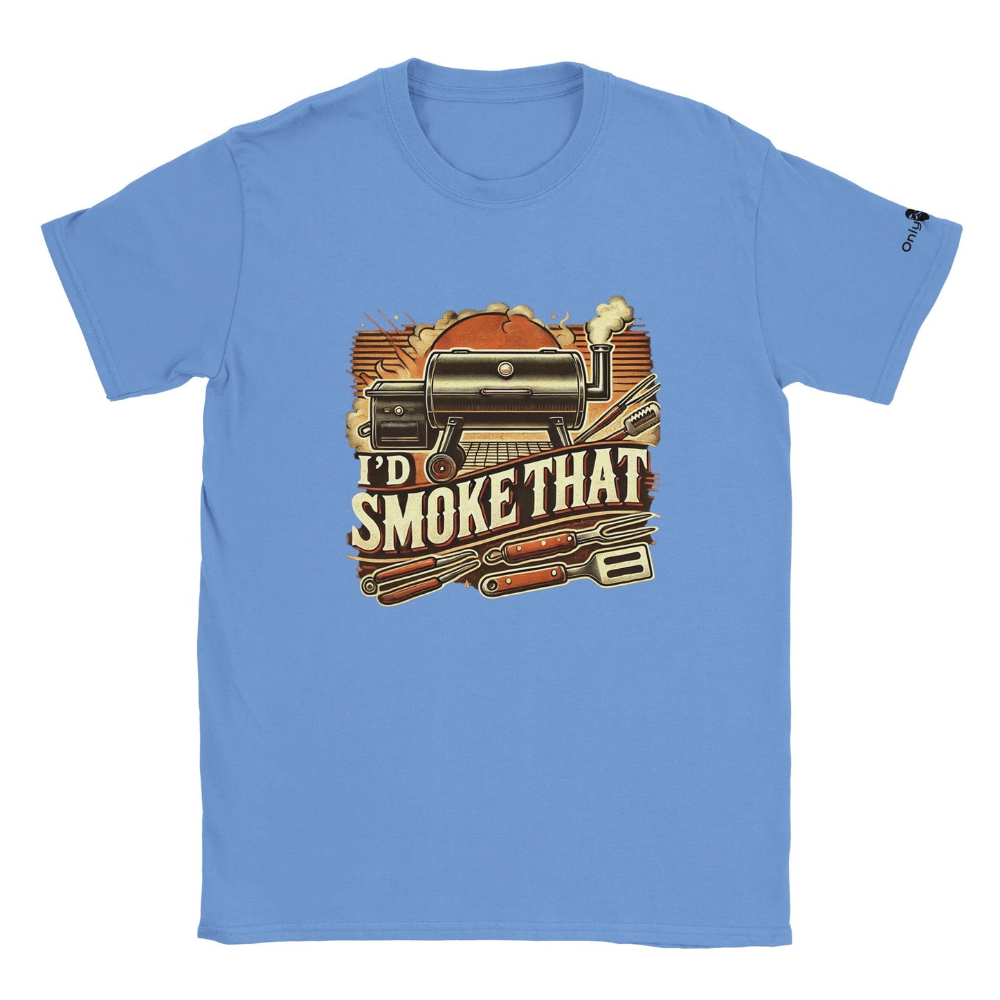 I'd Smoke That - Only Dads T-shirt