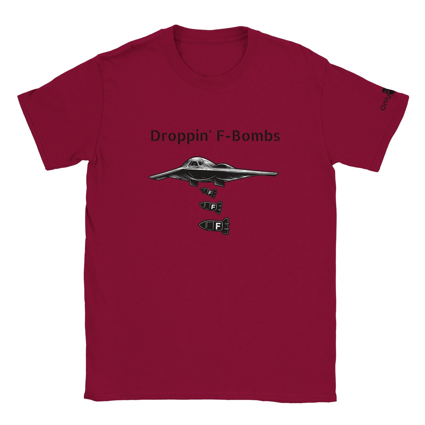 Droppin' F-Bombs In Style – Only Dads T-Shirt